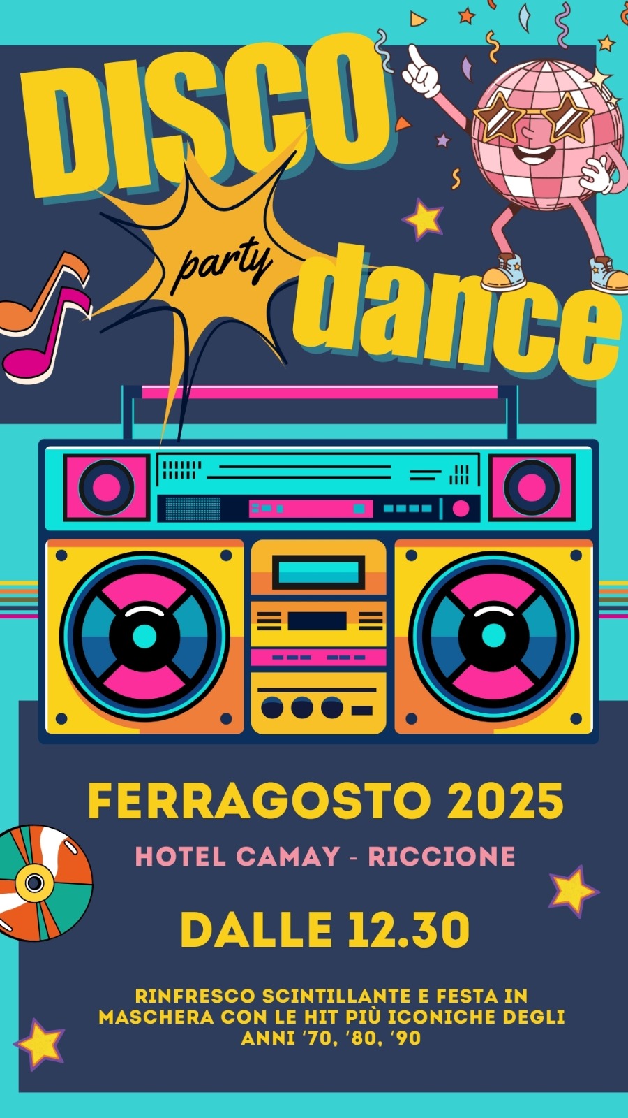 Riccione Ferragosto al Camay: Party Pranzo tema disco dance